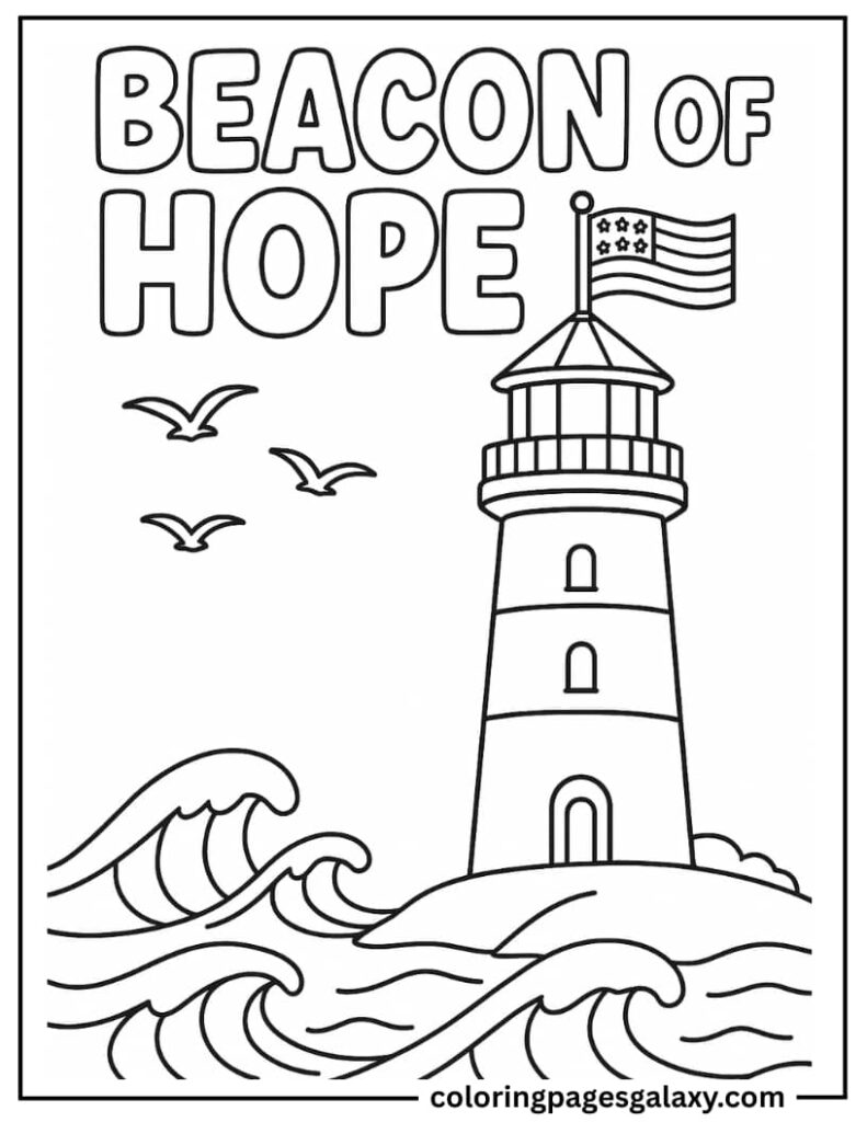 Lighthouse With American Flag Flying On Top With Text Beacon Of Hope Coloring Page